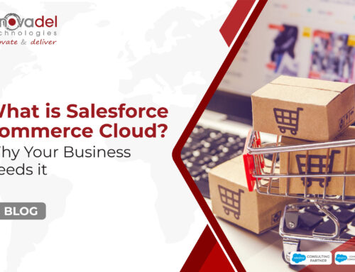 What is Salesforce Commerce Cloud? Why Your Business Needs It
