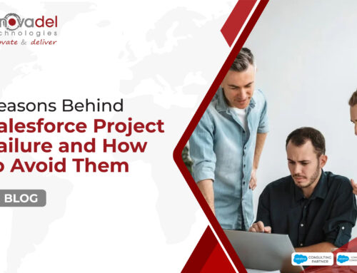 Reasons Behind Salesforce Project Failure And How To Avoid Them